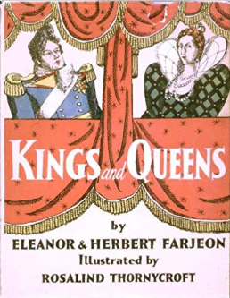 Kings and Queens Farjeon Thornycroft